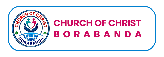 CHURCH OF CHRIST BORABANDA